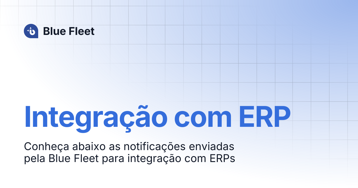 Integração com ERP | Blue Fleet